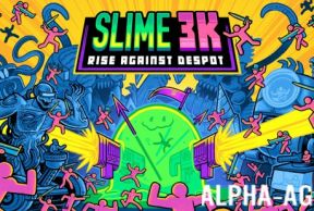 Slime 3K: Rise Against Despot
