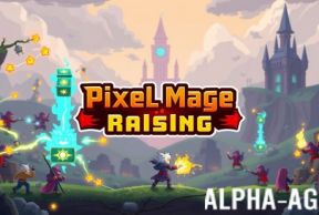 Pixel Mage Raising