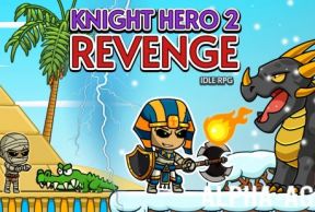 Knight Hero 2 Revenge idle RPG