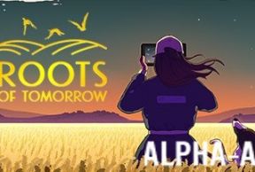 Roots of Tomorrow - Farm Sim