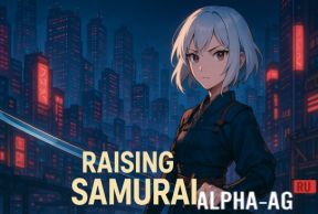 Raising a Samurai