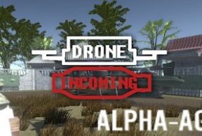 Drone Incoming!