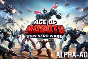 Age of Robots: Superhero Wars