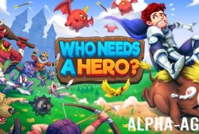 Who Needs a Hero? - Adventure