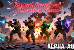 Squad Survival Shooting Team